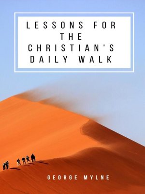 cover image of Lessons for the Christian's Daily Walk